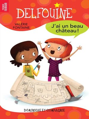 cover image of J'ai un beau château!--Niveau de lecture 5